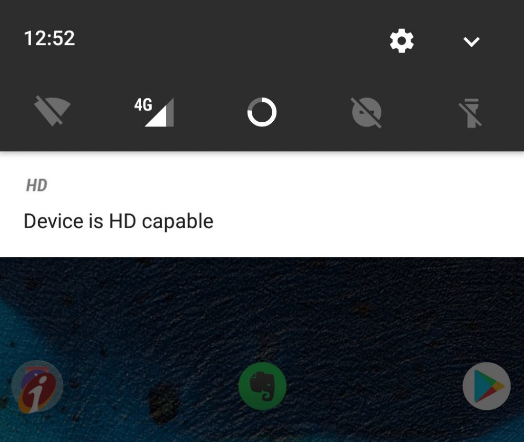 Remove Device is HD Capable Notification From Android